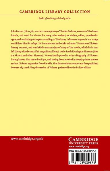 The Life of Charles Dickens - Volume 3