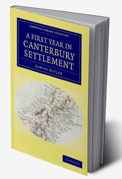 A First Year in Canterbury Settlement