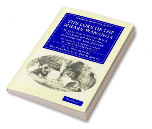 The Lore of the Whare-w?nanga - Volume 2