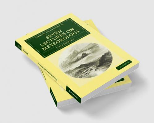 Seven Lectures on Meteorology