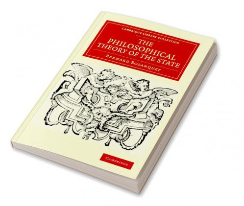 The Philosophical Theory of the State