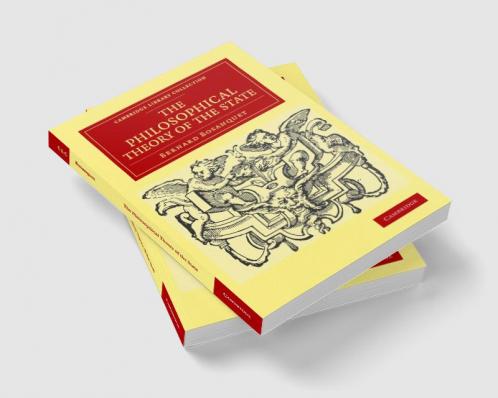 The Philosophical Theory of the State
