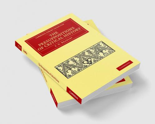 The Presuppositions of Critical History