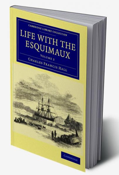 Life with the Esquimaux