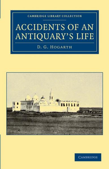 Accidents of an Antiquary's Life
