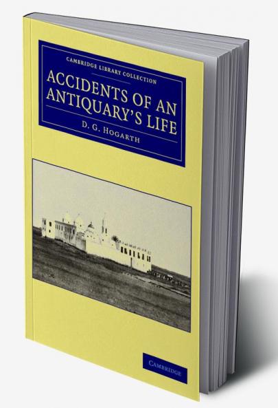 Accidents of an Antiquary's Life