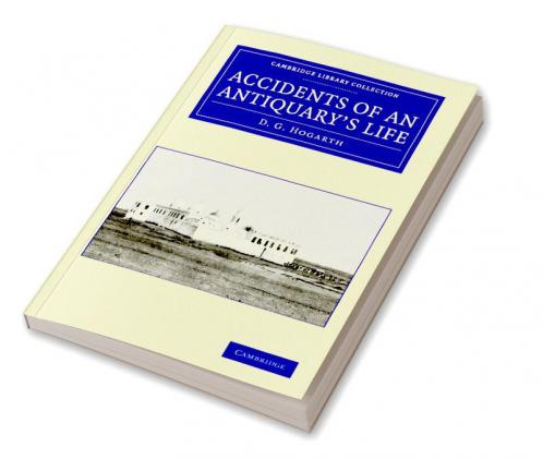 Accidents of an Antiquary's Life
