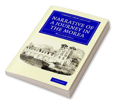 Narrative of a Journey in the Morea
