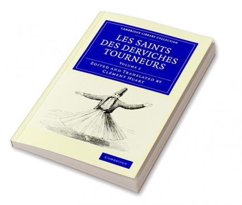 Les Saints Des Derviches Tourneurs - Volume 2