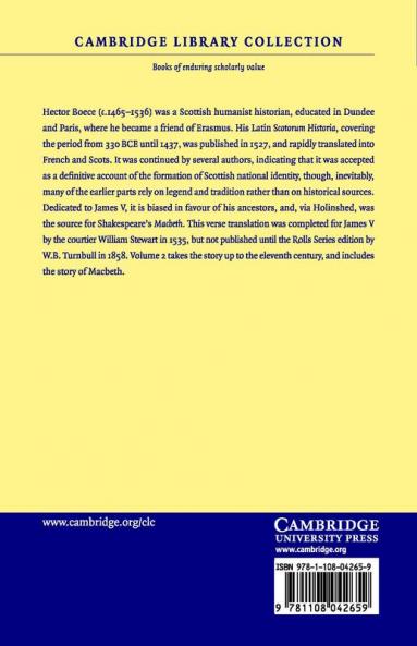 The Buik of the Croniclis of Scotland; Or a Metrical Version of the History of Hector Boece - Volume 2