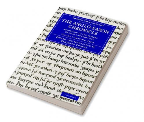 The Anglo-Saxon Chronicle - Volume 1