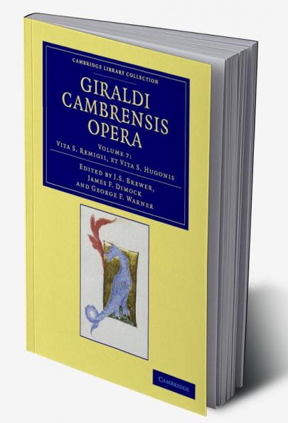 Giraldi Cambrensis Opera - Volume 7