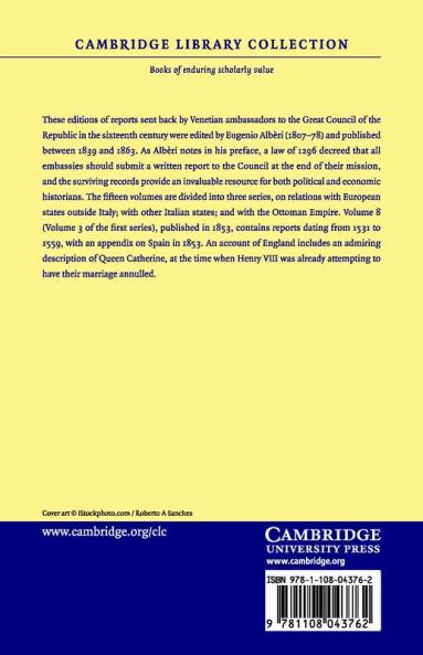 Relazioni Degli Ambasciatori Veneti Al Senato - Volume 8