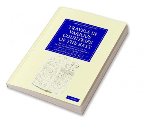 Travels in Various Countries of the East