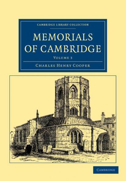 Memorials of Cambridge - Volume 3