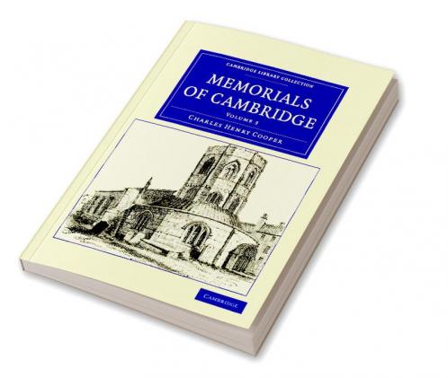 Memorials of Cambridge - Volume 3