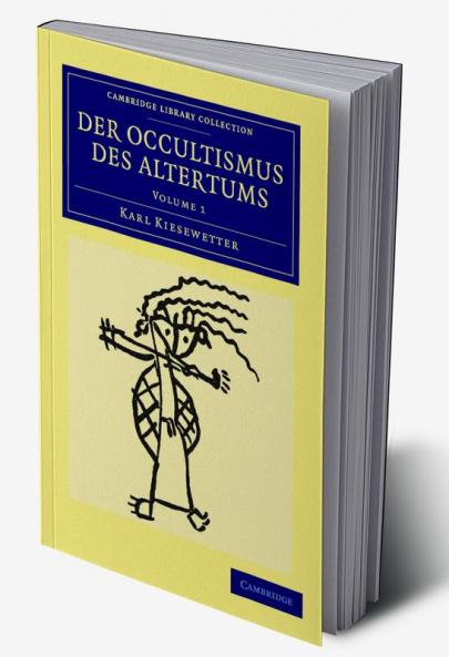 Der Occultismus des Altertums - Volume 1