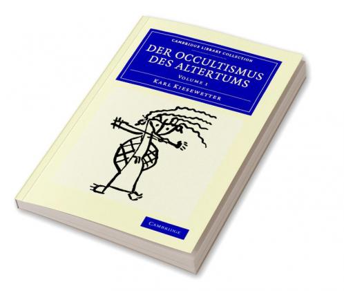 Der Occultismus des Altertums - Volume 1