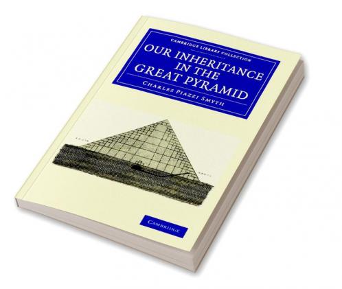 Our Inheritance in the Great Pyramid