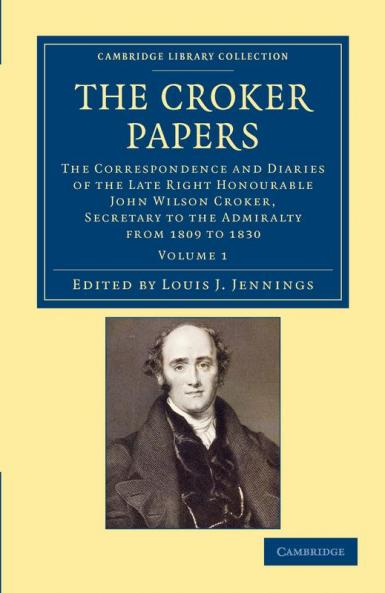 The Croker Papers - Volume 1