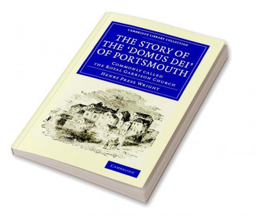 The Story of the Domus Dei' of Portsmouth