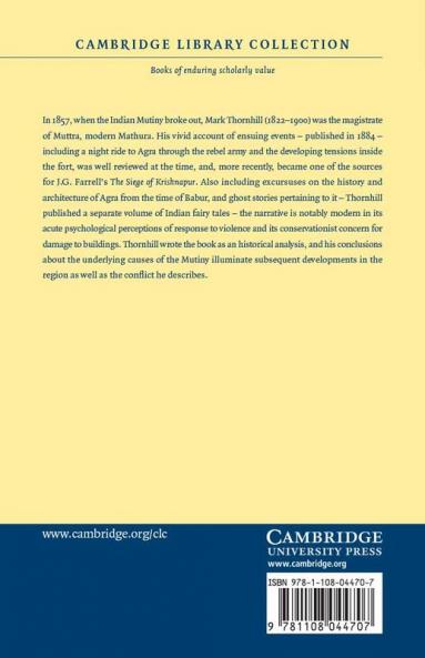 The Personal Adventures and Experiences of a Magistrate During the Rise Progress and Suppression of the Indian Mutiny