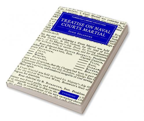 Treatise on Naval Courts Martial