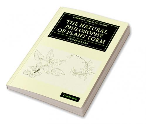 The Natural Philosophy of Plant Form
