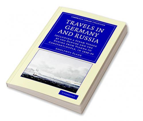 Travels in Germany and Russia