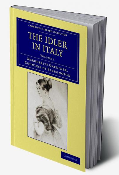 The Idler in Italy - Volume 1