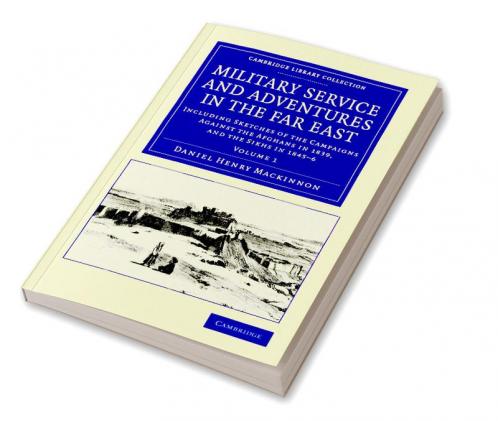 Military Service and Adventures in the Far East