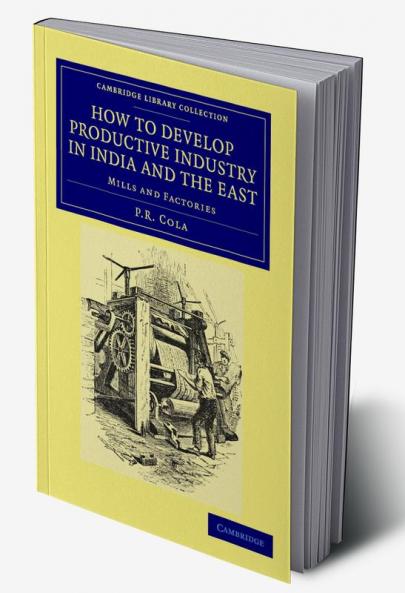 How to Develop Productive Industry in India and the             East