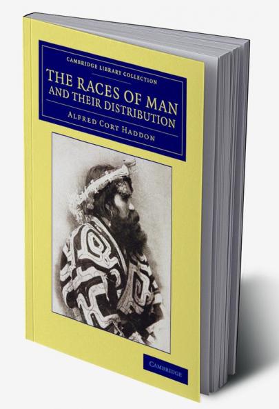The Races of Man and Their Distribution