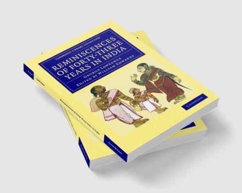 Reminiscences of Forty-Three Years in India