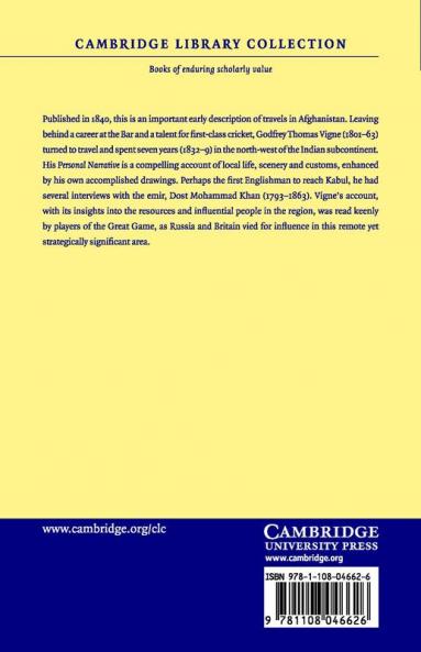 A Personal Narrative of a Visit to Ghuzni Kabul and Afghanistan and of a Residence at the Court of Dost Mohamed