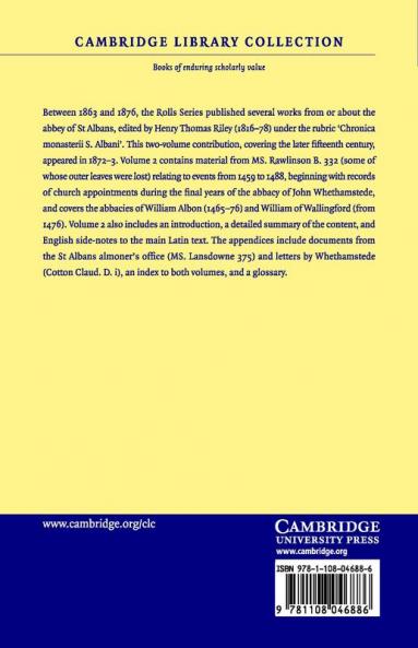 Registra Quorundam Abbatum Monasterii S. Albani Qui Saeculo Xvmo. Floruere - Volume 2