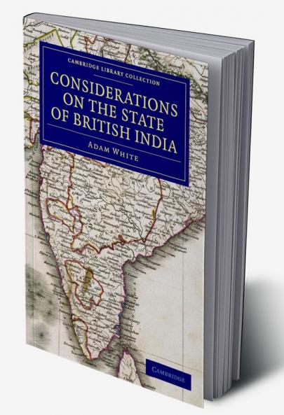 Considerations on the State of British India