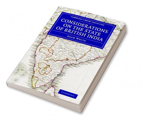 Considerations on the State of British India