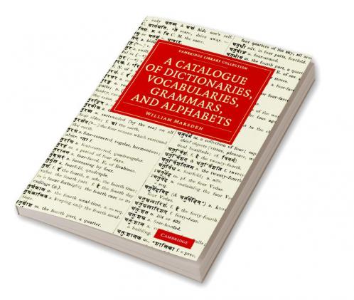 A Catalogue of Dictionaries Vocabularies Grammars and Alphabets