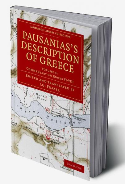 Pausanias's Description of Greece - Volume 4