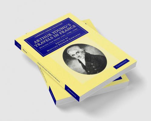 Arthur Young's Travels in France