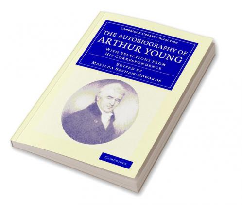 The Autobiography of Arthur Young