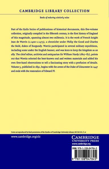 Recueil Des Chroniques Et Anchiennes Istories de La Grant Bretaigne a Present Nomme Engleterre - Volume 5