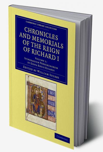 Chronicles and Memorials of the Reign of Richard I - Volume 1