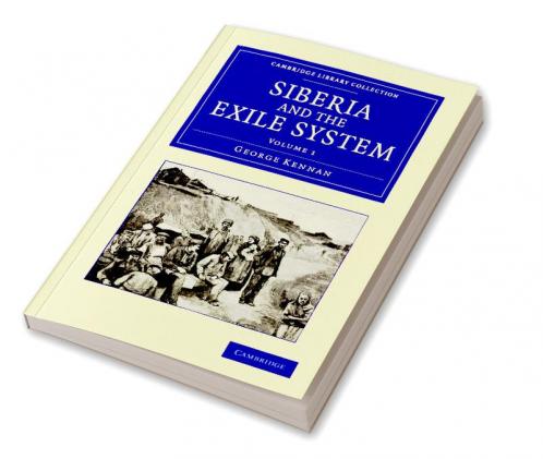 Siberia and the Exile System
