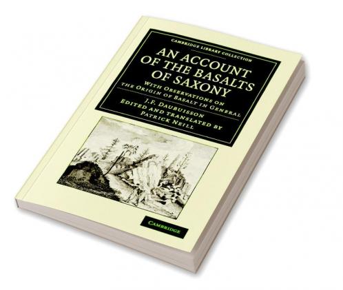 An Account of the Basalts of Saxony