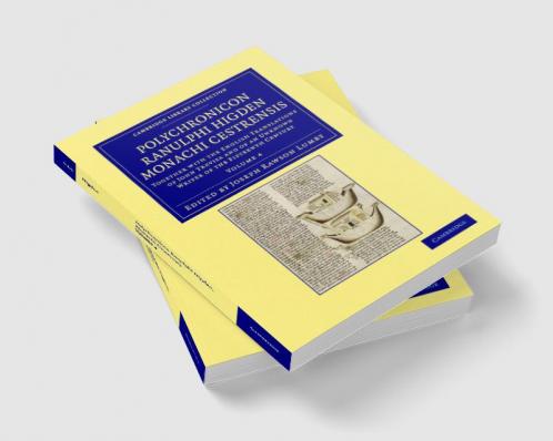 Polychronicon Ranulphi Higden Monachi Cestrensis - Volume 4
