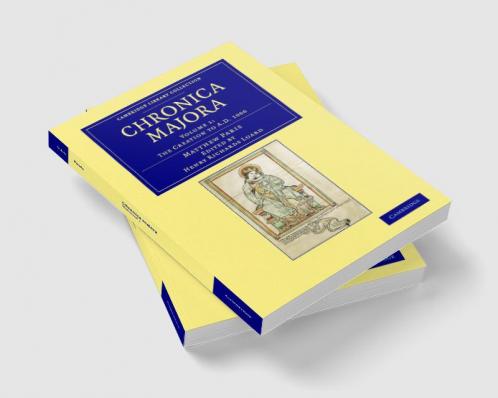 Matthaei Parisiensis Chronica Majora - Volume 1