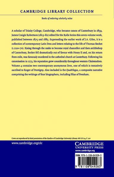 Materials for the History of Thomas Becket Archbishop of Canterbury (Canonized by Pope Alexander III Ad 1173) - Volume 4
