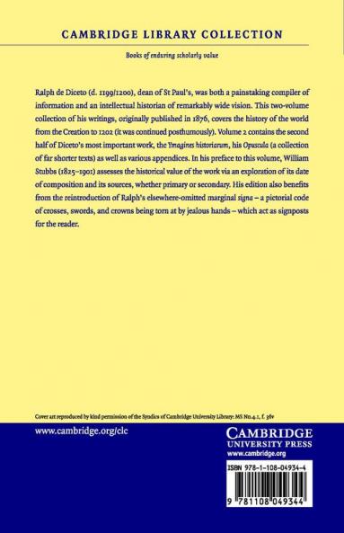 Radulfi de Diceto Decani Lundoniensis Opera Historica - Volume 2